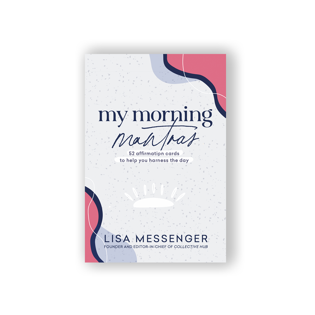 Lisa Messenger My Morning Mantras